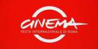 Roma. Festival Internazionale del Film di Roma. Dal 28 ottobre al 5 novembre